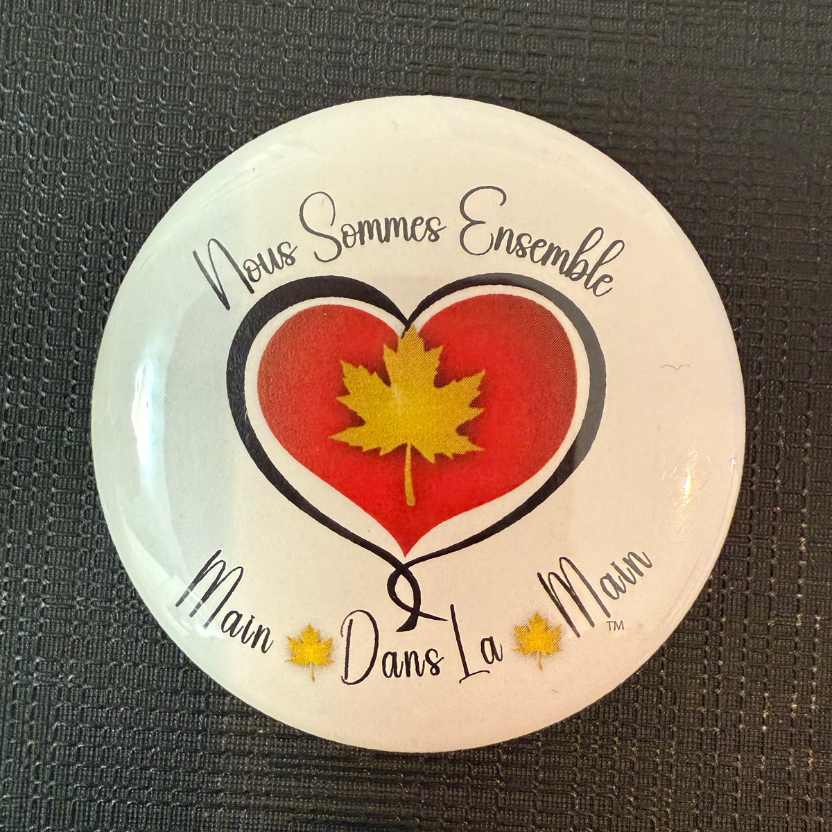 We Are Together Hand in Hand Button (french version)